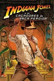 Ver Filme Indiana Jones e os Caçadores da Arca Perdida Online Gratis