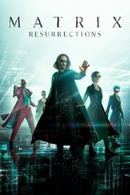 Ver Filme Matrix Resurrections Online Gratis