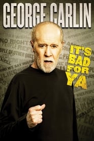 Ver Filme George Carlin: It's Bad for Ya! Online Gratis