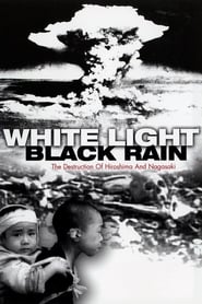 Ver Filme Clarão/Chuva Negra: A Destruição de Hiroshima e Nagasaki Online Gratis
