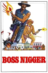 Ver Filme Boss Nigger Online Gratis