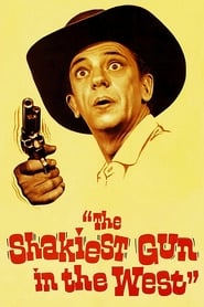 Ver Filme The Shakiest Gun in the West Online Gratis