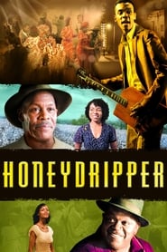 Ver Filme Honeydripper Online Gratis