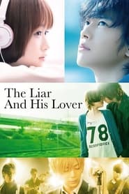 Ver Filme The Liar and His Lover Online Gratis