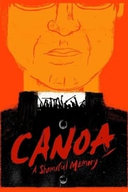 Ver Filme Canoa: A Shameful Memory Online Gratis