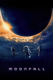 Ver Filme Moonfall - Ameaça Lunar Online Gratis