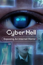 Ver Filme Cyber Hell: Exposing an Internet Horror Online Gratis