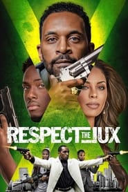 Ver Filme Respect the Jux Online Gratis