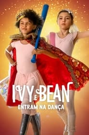 Ver Filme Ivy e Bean Entram na Dança Online Gratis