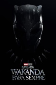 Ver Filme Pantera Negra: Wakanda para Sempre Online Gratis