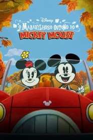Ver Filme O Maravilhoso Outono do Mickey Mouse Online Gratis