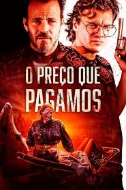 Ver Filme The Price We Pay Online Gratis