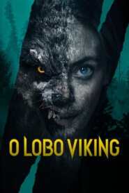 Ver Filme O Lobo Viking Online Gratis