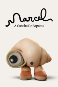 Ver Filme Marcel, a Concha de Sapatos Online Gratis
