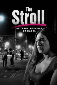 Ver Filme The Stroll: As Trabalhadoras da Rua 14 Online Gratis