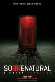 Ver Filme Sobrenatural: A Porta Vermelha Online Gratis