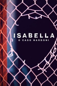 Ver Filme A Life Too Short: The Isabella Nardoni Case Online Gratis