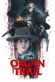 Ver Filme Organ Trail: Sobrevivência Online Gratis