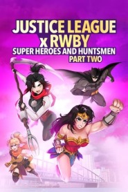 Ver Filme Liga da Justiça x RWBY: Super-Heróis e Caçadores - Parte 2 Online Gratis