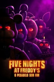 Ver Filme Five Nights at Freddy's - O Pesadelo Sem Fim Online Gratis