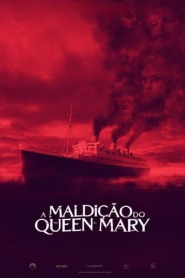 Ver Filme A Maldição do Queen Mary Online Gratis