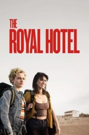 Ver Filme The Royal Hotel Online Gratis