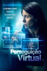 Ver Filme Perseguição Virtual Online Gratis