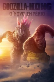 Ver Filme Godzilla e Kong: O Novo Império Online Gratis
