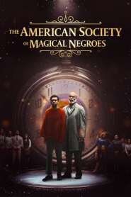 Ver Filme The American Society of Magical Negroes Online Gratis