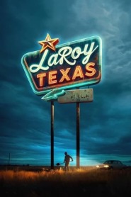 Ver Filme LaRoy, Texas Online Gratis