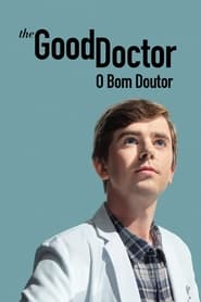 Ver Serie The Good Doctor: O Bom Doutor Online Gratis